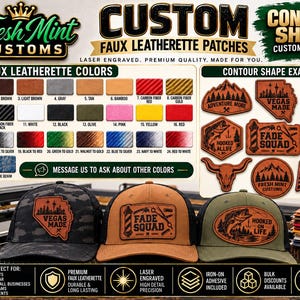 May include: A display of custom faux leatherette patches featuring 26 color options, contour shape examples, and three baseball caps with laser-engraved patches. The text includes Fresh Mint Customs, Custom Faux Leatherette Patches, and various design labels.