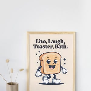 Live Laugh Toaster Bath Download, Quirky Kitchen Wall Art, Funny Retro Design, Home Decor, Wall Decor, Unique Gift, Digital Download Print