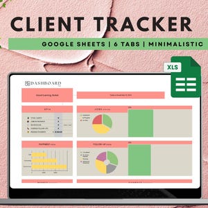 Könnte beinhalten: Ein Computerbildschirm zeigt ein Google Sheets-Dashboard mit dem Titel "Client Tracker" mit dem Text "Good Evening, Nicked" und "Today is November 15, 2023". Das Dashboard hat vier Abschnitte: "KPIs", "Jobs", "Payment" und "Follow Up". Jeder Abschnitt enthält ein Diagramm oder eine Grafik mit Daten.