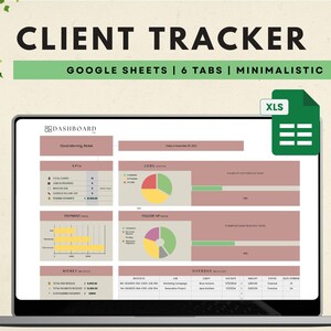 Könnte beinhalten: Ein Laptop-Bildschirm zeigt eine Google Sheets-Tabelle mit einem Dashboard für einen Kunden-Tracker. Die Tabelle hat sechs Registerkarten, darunter ein Dashboard, KPIs, Zahlungen, Nachverfolgung, Abschlussrate und eine Übersicht. Das Dashboard enthält Diagramme und Grafiken mit Daten zu Jobs, Zahlungen und Finanzkennzahlen. Die Tabelle ist mit "CLIENT TRACKER GOOGLE SHEETS | 6 TABS | MINIMALISTIC" betitelt.
