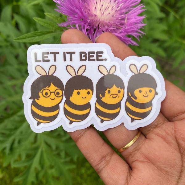 Let It Bee Sticker – Beatles Pun, waterproof Vinyl Decal