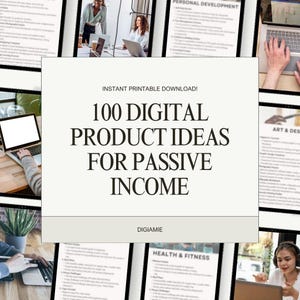 100 Digital Products Ideas Passive Income eBook, Business Ideas, Digital Download, Selling on Etsy, Sellers Guide, Ecommerce Business Ideas