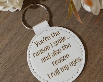 Funny Quote Keychain, Smile and Eye Roll Leather Fob, Gift for Friends