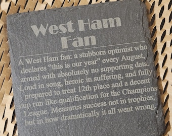 West Ham Definition Slate Coaster, Football Fan Gift, Sports