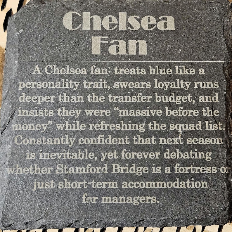 Chelsea Fan Definition Slate Coaster, Football Gift - Etsy UK
