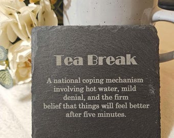 Citation de définition de pause thé gravée Dessous de verre en ardoise, bureau, famille, amateur de thé