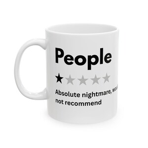 Funny Sarcastic One Star Review Ceramic Mug, Great Sense of Humor Joke Mug, Novelty Tea Cup, Gift for Coffee Lovers, Office Desk Decor, 11oz