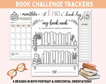 May include: A set of printable book challenge trackers featuring black and white line art designs. The pages include a monthly reading calendar, a book log, and a bookshelf illustration labeled my book nook. Orange glasses and a stack of books are shown.