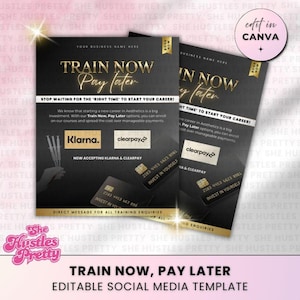 Puede incluir: Plantilla de redes sociales en negro y dorado con el texto "Train Now, Pay Later". Presenta logotipos de Klarna y Clearpay, y gráficos de tarjetas de crédito. Diseñado para consultas de formación en estética.