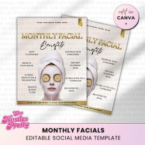 May include: A social media template for monthly facials, featuring a woman with a facial mask and cucumber slices over her eyes. The design includes gold accents and text highlighting benefits like glowing skin and stress reduction.