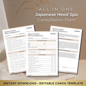 May include: Three printable Japanese head spa client consultation forms with a beige background and brown text. The forms include sections for general information, medical history, marketing info, consent and acknowledgement, and signature and agreement.