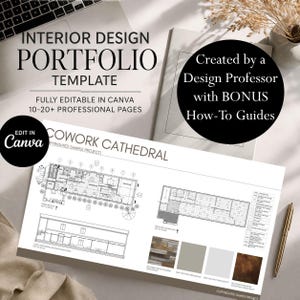 May include: An interior design portfolio template with the text "Interior Design Portfolio Template" and "Fully Editable in Canva". The template includes architectural drawings, color swatches, and the text "Cowork Cathedral". A pen and a laptop are also visible.