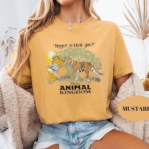 Animal Kingdom Comfort Colors® Tees, Animal Kingdom Shirt, Winnie The Pooh Animal Kingdom Tee, Tigger Is That You, Disneyland Family T-Shirt