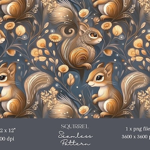 May include: Seamless pattern featuring stylized squirrels in shades of brown and gold, set against a dark blue background with floral elements. The text in the image reads "SQUIRREL Seamless Pattern 12 x 12" 300 dpi 1 x png file 3600 x 3600 px".