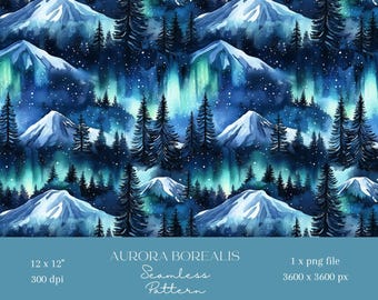 May include: A seamless pattern featuring a watercolour illustration of a snowy mountain range with a forest of evergreen trees in the foreground. The sky is a deep blue with green and blue aurora borealis lights and white stars. The pattern is 12 inches by 12 inches and 300 dpi.