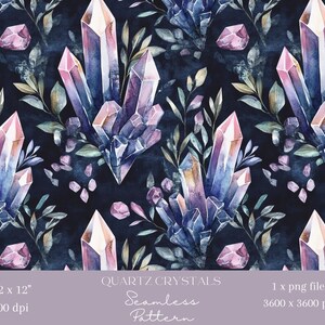 May include: Watercolor seamless pattern featuring quartz crystals in shades of purple, blue, and pink, with green foliage on a dark background. The text "QUARTZ CRYSTALS" and "Seamless Pattern" are visible. The image dimensions are 12 x 12 inches.