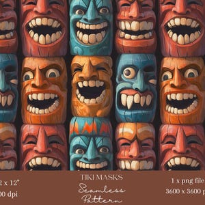 May include: A seamless pattern featuring repeating tiki masks in shades of blue, orange, and brown. Each mask displays a wide, toothy grin and distinct facial features. The text at the bottom reads: TIKI MASKS, Seamless Pattern, 12 x 12", 300 dpi, 1 x png file, 3600 x 3600 px.