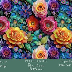 May include: A vibrant floral pattern featuring a variety of colorful flowers, including roses and daisies, in shades of pink, yellow, orange, purple, and blue. The design is labeled "BOHO FLORALS" and is a seamless pattern, 12 x 12 inches, 300 dpi.