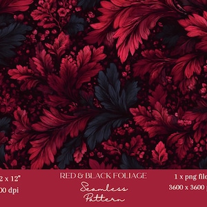 Puede incluir: Un patrón sin costuras con follaje rojo y negro. El diseño presenta hojas detalladas y elementos florales, creando una apariencia rica y texturizada. La imagen es de 30,48 x 30,48 cm a 300 ppp, con el texto "RED & BLACK FOLIAGE" y "Seamless Pattern".
