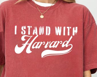 Comfort Colors I Stand With Harvard T shirt, Hands Off Harvard Shirt, Harvard Resistance Tee, Anti Trump Shirt, FDT Shirt, Statue of Liberty