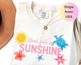 Sunshine Shirt, Coastal Tshirt, Trendy Girls Shirt, Summertime Shirt, Beach Shirt, Comfort Colors Shirt, Oversized Shirt, Summer Graphic Tee