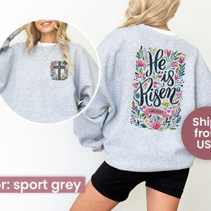 He Is Risen Easter Sweatshirt, Floral Easter Tshirt, Jesus Easter Hoodie, Easter Shirt For Women, Easter Gift Tee, Christian Gift Crewneck