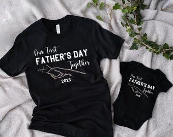 Personalized Father's Day Shirt, Our First Father's Day Together Tshirts, Custom Father's Day Matching Shirt, Father's Day Gift