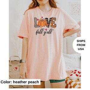 Love Fall Y&#39;All Shirt, Leopard Print Fall Shirt, Thanksgiving,Hello Pumpkin, Fall Vibes, Peace Love Thanksgiving, Family Thanksgiving Shirt