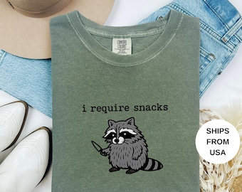 I Require Snacks Raccoon Tee, Funny Comfort Colors® Shirt, Goblincore Animal Lover Gift, Cozy Snack Gremlin Tee