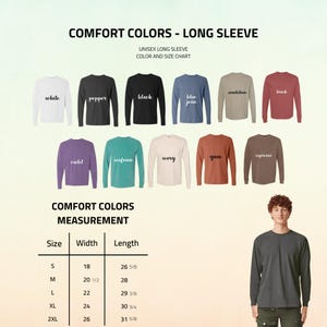 May include: A display of unisex long-sleeve shirts in various colors, including white, black, blue jean, and violet. The image also includes a size chart with measurements in inches for width and length, ranging from size small to 2XL.