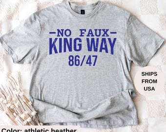 Snarky No Kings In America Shirt,No Faux King Way 86/47 Shirt, Political Protest T-shirt, Anti Trump T-shirt, Feminist Shirt