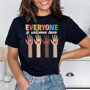 Idaho teacher shirt everyone is welcome here Shirt, inclusion and equality t shirt, protest and resist t shirt, idaho teacher t shirt