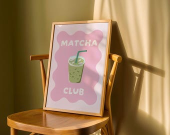Aesthetic Matcha Club Print, Pink Matcha Wall Art, Trendy Matcha Poster, Coffee Bar Decor, Kitchen Art, Green Tea Art (Digital Download)