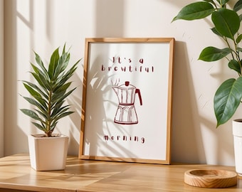 Brewtiful Morning Coffee Print, Coffee Poster, Kitchen Wall Art, Coffee Cart Decor, Coffee Lover Wall Art, Fun Kitchen Decor, Digital Print