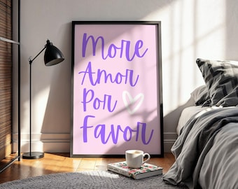 More Amor Por Favor Print, Love Quote, Pink Wall Art, Aesthetic Wall Print, Modern Trendy Home Decor, Eclectic Art, Digital Print