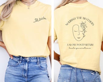 Doula T-Shirt: Nourish the Mothers - Postpartum Support Tee