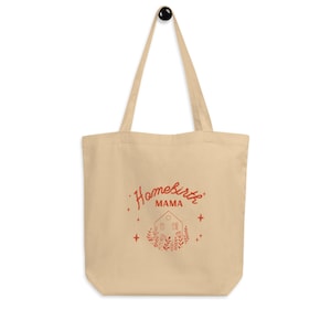 Homebirth Mama Organic Cotton Tote Bag, Mom Gift, Midwife Gift, Nurse Gift, Doula Gift