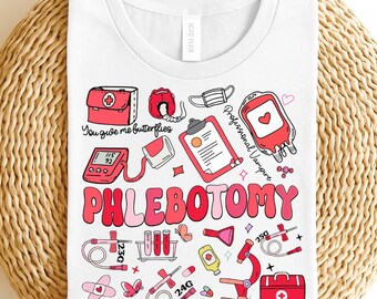 Phlebotomy Shirt, In My Phlebotomist Era T-Shirt, My Job Is All Rainbow And Butterflies Professional Vampire, You Give Me Butterflies Shirt