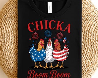 Chicka Boom Boom Shirt, Patriotic Rooster T-Shirt, Funny Farmer 4th of July Shirt, Farm Animal Shirt, Country Humor Shirt