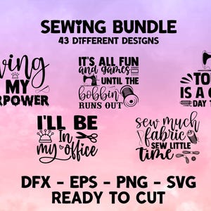 Puede incluir: Gráfico de un paquete de costura con el texto "SEWING BUNDLE 43 DIFFERENT DESIGNS". La imagen incluye varias citas sobre el tema de la costura como "Sewing is my superpower" y "Today is a great day to quilt".