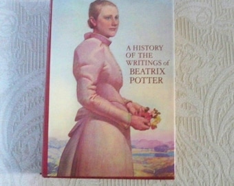 Vintage History Book "A History of the Writings of Beatrix Potter" 1971 Leslie Linder