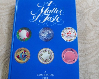 Vintage Cookbook "A Matter of Taste" Junior League of Morristown, New Jersey 1998 Hard Cover