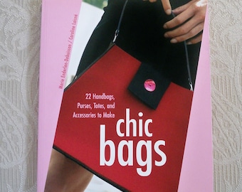Craft Purse Bag Tote Patterns Book "chic bags" 22 Accessories to Make 2007