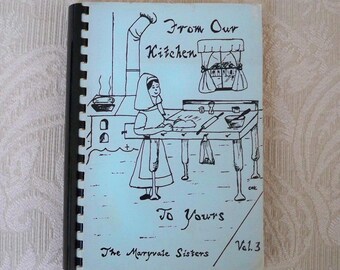 Canción clásica "De nuestra cocina a la suya", de las Hermanas Maryvale de Carolina del Norte, 1988.