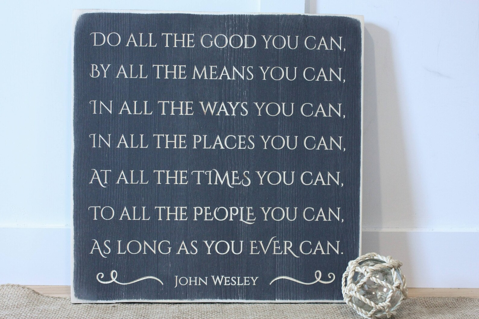 Do All The Good You Can By All The Means You Can Inspirational Etsy