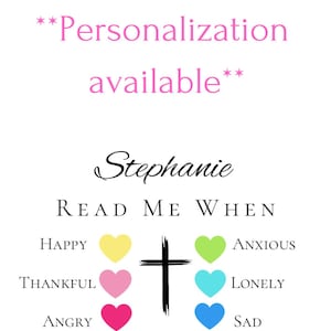 May include: White background with text in various fonts and colors. The text includes "Updated label, Personalization available", a name, and "Read Me When" followed by color-coded emotions and a cross symbol. The phrase "Color Coded Scriptures - Like Medicine For The Soul" is also present.