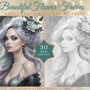 Flower Fairies Coloring Book: 30 Grayscale Fantasy Portraits (Digital Download PDF)