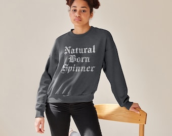 Natural Born Spinner, Color Guard Crewneck, Winter Guard Shirt, Color Guard Shirt, Marching Band Shirt