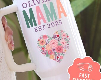 New Mama Est 2026 Personalized Tumbler 40oz With Handle, New Mom Gift With Customized Baby Name, Floral Mama Travel Mug Baby Shower Gift