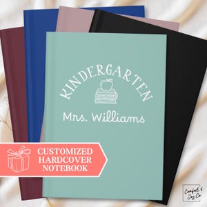 Personalized Kindergarten Teacher Journal, First Year Teacher Memory Notebook, Custom Back to School Appreciation Diary Things Students Say